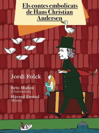 Els contes embolicats de Hans Christian Andersen