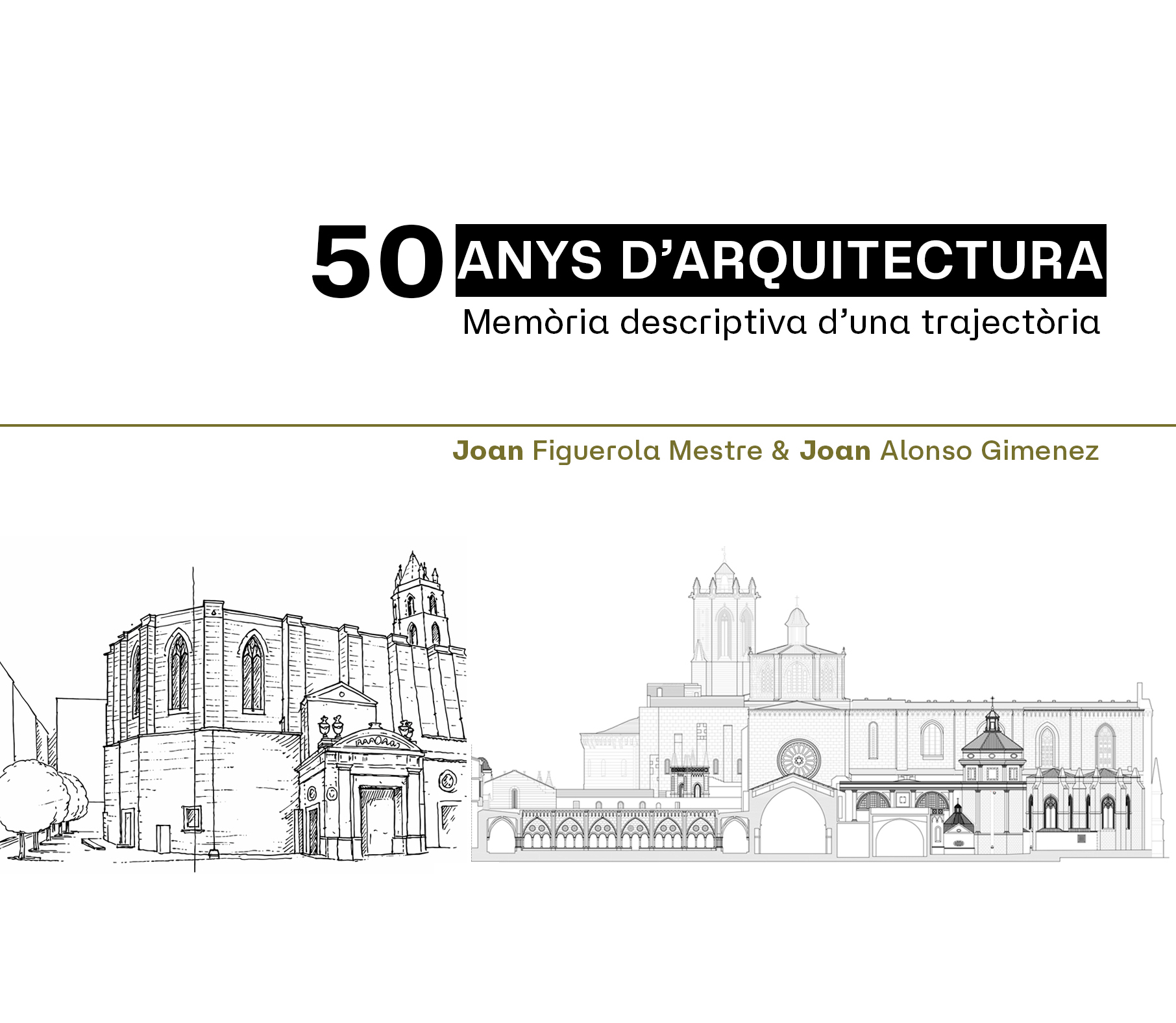 50 anys d’arquitectura. Memòria descriptiva d’una trajectòria.
