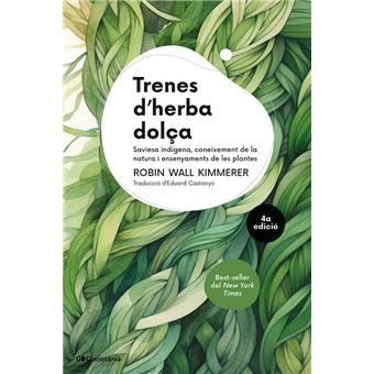 Trenes d’herba dolça